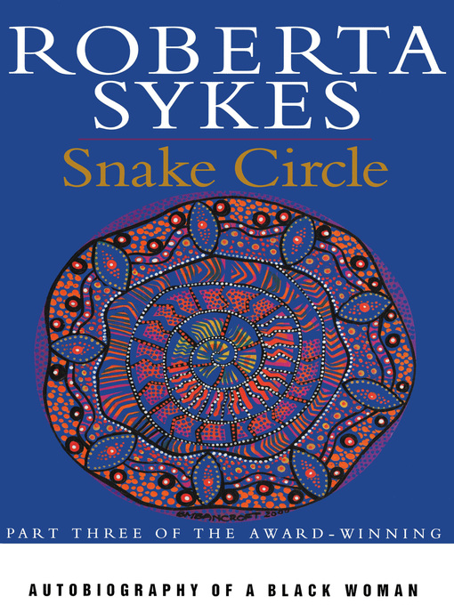 Title details for Snake Circle by Roberta Sykes - Wait list